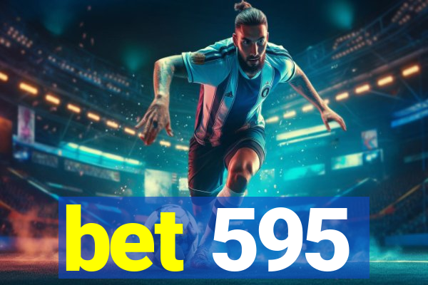 bet 595